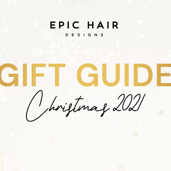 Epic Hair designs Gift Guide Article Banner
